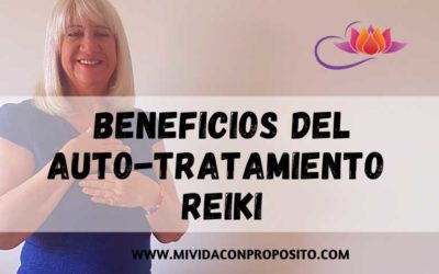 BENEFICIOS DEL AUTO TRATAMIENTO DE REIKI