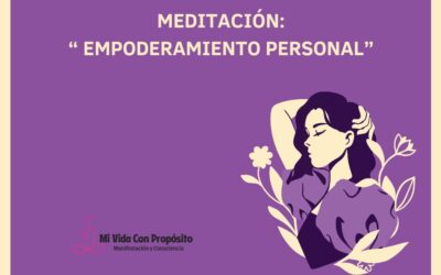 MEDITACIÓN EMPODERAMIENTO PERSONAL